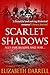 Scarlet Shadows