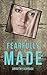 Fearfully Made