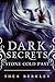 Dark Secrets: Stone Cold Pa...