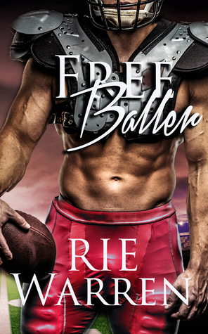 Free Baller (Bad Boy Ballers, #2)