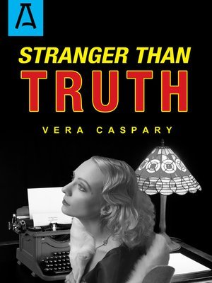 Stranger Than Truth (Kindle Edition)