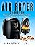 Air Fryer CookBook: Masteri...