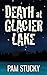 Death at Glacier Lake