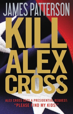 Kill Alex Cross