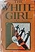 The White Girl