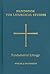 Handbook for Liturgical Studies, Volume II: Fundamental Liturgy