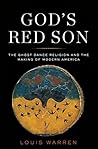 God's Red Son: Th...