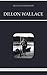 Selected Works of Dillon Wallace: The Gaunt Gray Wolf, Left On The Labrador, The Long Labrador Trail, The Lure Of The Labrador Wild, The Story Of Grenfell Of The Labrador, etc