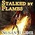 Stalked by Flames (Dragon's Breath, #1)