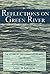 Reflections on Green River: The Letters of, and Conversations with, Ted Bundy