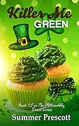 Killer Me Green