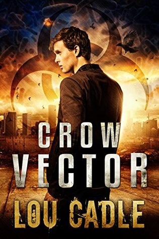Crow Vector: Pandemic (Kindle Edition)