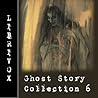 Librivox Ghost Story Collection 006