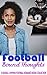 Football Bound Thoughts: A BWWM Football Romance Book Collection