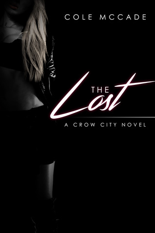 The Lost (Crow City, #1)