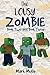 The Lousy Zombie, Book 2 and Book 3: (An Unofficial Minecraft Book for Kids Ages 9 - 12 (Preteen)