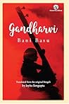 Gandharvi by Bani Basu