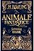 Animale fantastice și unde le poți găsi - scenariul original