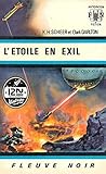 Perry Rhodan n°13 - L'étoile en exil (French Edition)