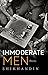 Immoderate Men