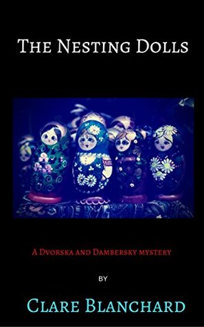 The Nesting Dolls (Dvorska and Dambersky)