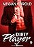 Dirty Player – Vol. 6 (French Edition)