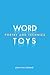 Word Toys by Brian Kim Stefans