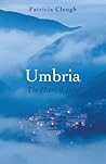 Umbria: The Heart...