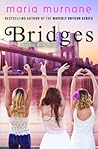 Bridges: A Daphne White Novel Bridges: A Daphne White Novel