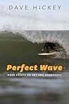 Perfect Wave: Mor...