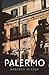 Palermo (Armchair Traveller)