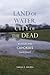 Land of Water, City of the Dead: Religion and Cahokia's Emergence (Archaeology of the American South: New Directions and Perspectives)