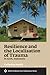 Resilience and the Localisation of Trauma in Aceh, Indonesia (Southeast Asia Publications)