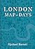 London Map of Days