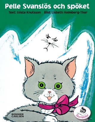 Pelle Svanslös och spöket (Hardcover)