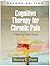 Cognitive Therapy for Chronic Pain by Beverly E. Thorn