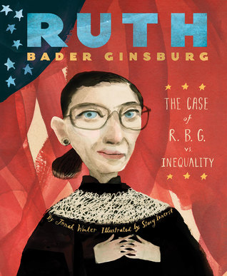 Ruth Bader Ginsburg: The Case of R.B.G. vs. Inequality (Hardcover)