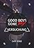 Good Boys Gone Bad – Versuchung (GBGB 5) (German Edition)