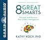 8 Great Smarts: D...