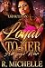 Loyal to Her 2: A Thug's War