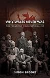 Why Wales Never Was: The Failure of Welsh Nationalism