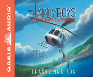 Bound for Danger (Volume 13) (Hardy Boys Adventures)