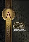 A Royal Promise (The Royal Series #2)