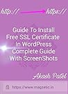 Guide To Install Free SSL Certificate in WordPress: Complete Guide With ScreenShots