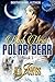 Bad News Polar Bear (Polar Bear Express, #2)