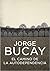 El camino de la autodependencia by Jorge Bucay