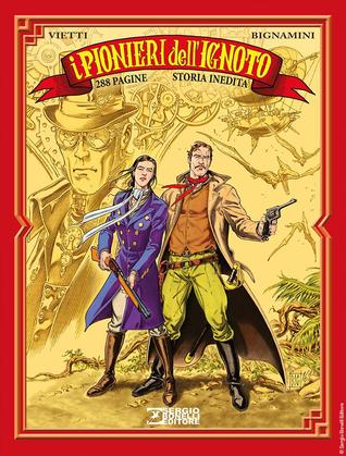 Romanzi a Fumetti Bonelli n. 32: I pionieri dell'ignoto