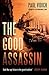 The Good Assassin (George M...