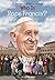 Who Was Pope Francis? by Stephanie Spinner