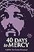 40 Days to Mercy
